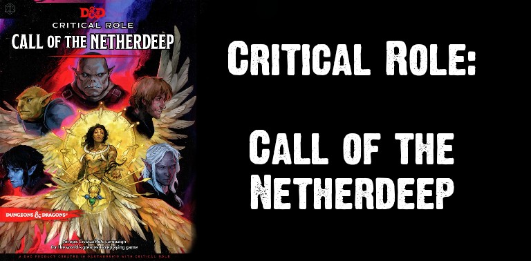 Critical Role: Call of the Netherdeep